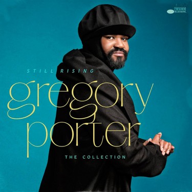 PORTER GREGORY - STILL RISING - THE COLLECTION