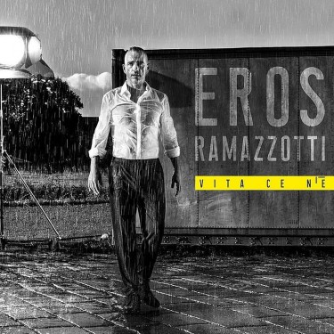 RAMAZZOTTI EROS - VITA CE N'Ĺ