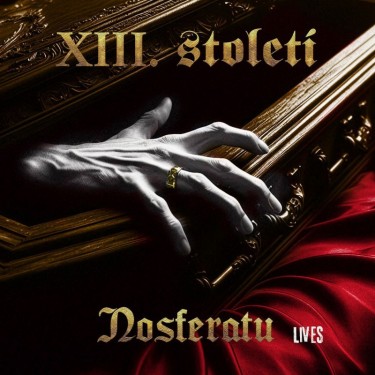 XIII.STOLETI - NOSFERATU LIVES