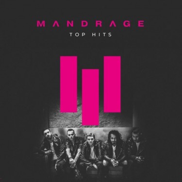 MANDRAGE - TOP HITS