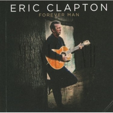 CLAPTON ERIC - FOREVER MAN/BEST OF