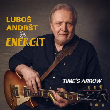 ANDRŠT LUBOŠ  & ENERGIT - TIME'S ARROW