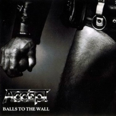 ACCEPT - BALLS TO THE WALL (EXPANDED EDITION)