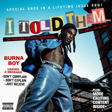 BURNA BOY - I TOLD THEM