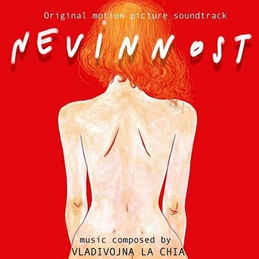 NEVINNOST - O.S.T./VLADIVOJNA LA CHIA