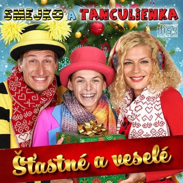 Smejko a Tanculienka - Šťastné a veselé