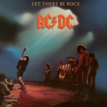 AC/DC - LET THERE BE ROCK