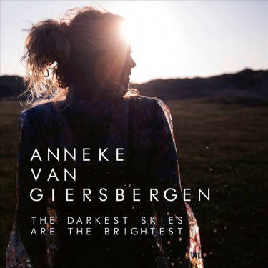 GIERSBERGEN ANNEKE VAN - THE DARKEST SKIES ARE THE BRIGHTEST