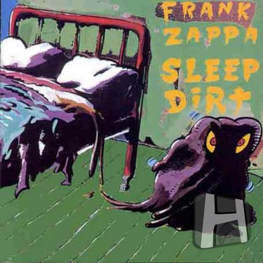 ZAPPA FRANK - SLEEP DIRT