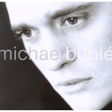 BUBLÉ MICHAEL - MICHAEL BUBLE