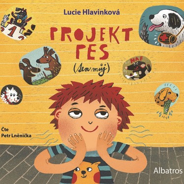 Projekt pes (ten můj) - Hlavinková, Lucie