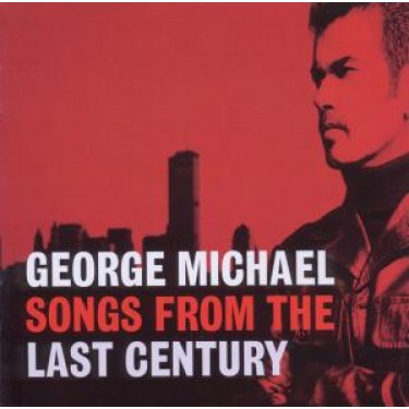 MICHAEL GEORGE - SONGS FROM THE LAST CENTURY