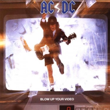 AC/DC - BLOW UP YOUR VIDEO