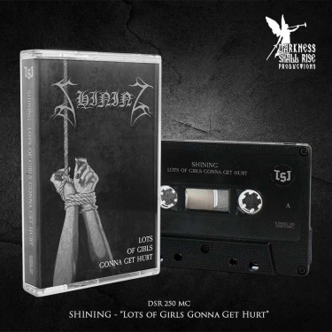 SHINING - LOTS OF GIRLS GONNA GET HURT