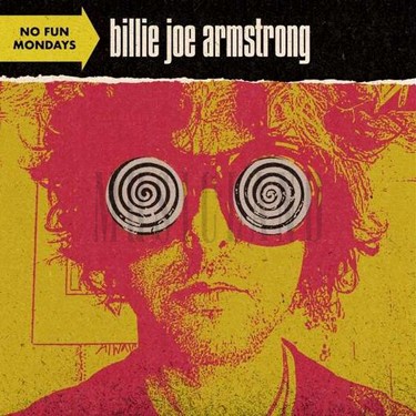 ARMSTRONG, BILLIE JOE - NO FUN MONDAYS