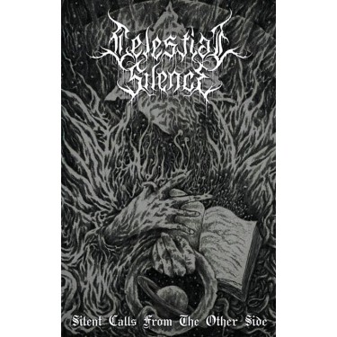 CELESTIAL SILENCE - SILENT CALLS FROM THE OTHER SIDE