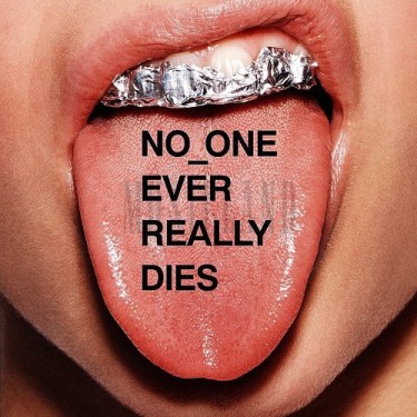 N.E.R.D. - NO_ONE EVER REALLY DIES