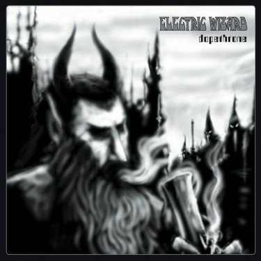 ELECTRIC WIZARD - DOPETHRONE