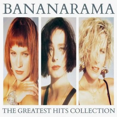 BANANARAMA - GREATEST HITS