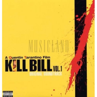 KILL BILL 1 - (SOUNDTRACK)
