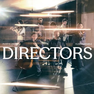 FLOEX & JAN ŠIKL - DIRECTORS