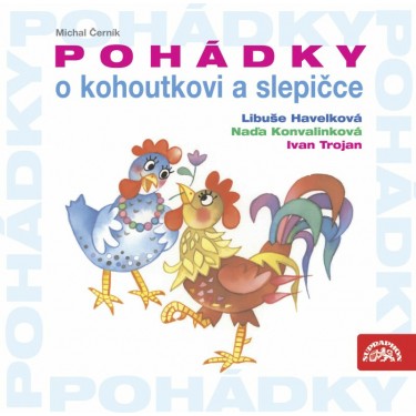 Pohádky o kohoutkovi a slepičce