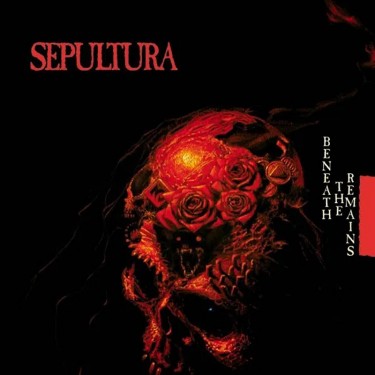SEPULTURA - BENEATH THE REMAINS