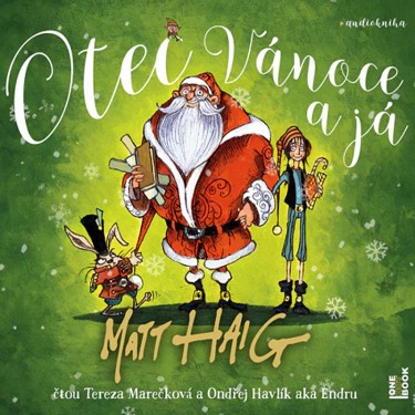 HAIG MATT - OTEC, VÁNOCE A JÁ