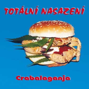 Totální nasazení - Crabalaganja