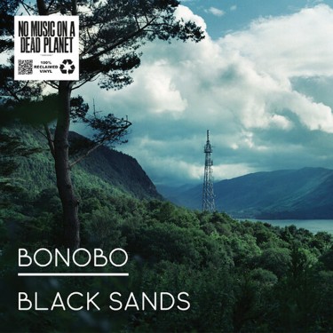 BONOBO - BLACK SANDS