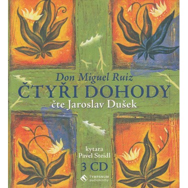 ČTYŘI DOHODY - DON MIGUEL RUIZ