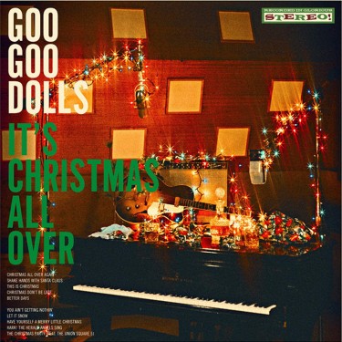 GOO GOO DOLLS THE - IT'S CHRISTMAS ALL OVER