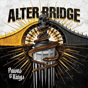 ALTER BRIDGE - PAWNS & KINGS