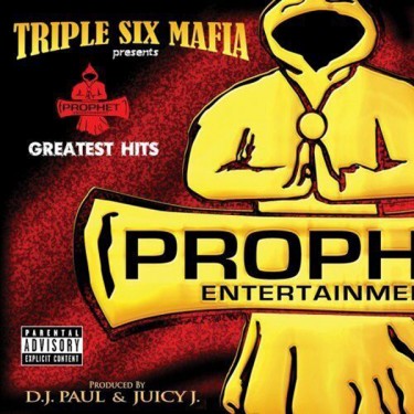 THREE 6 MAFIA - PROPHET'S GREATEST HITS