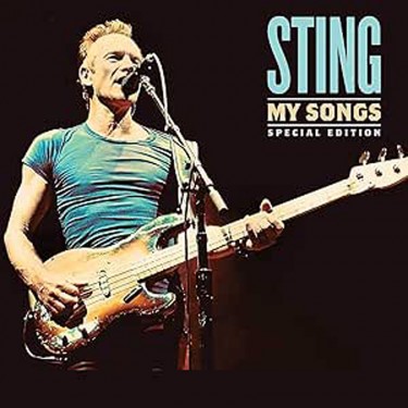 STING - MY SONGS - SPECIAL EDITION