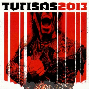 TURISAS - TURISAS2013 / STAND UP AND FIGHT -LTD-