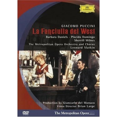 SLATKIN/MET - LA FANCIULLA DEL WEST