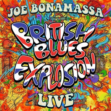 BONAMASSA JOE - BRITISH BLUES EXPLOSION