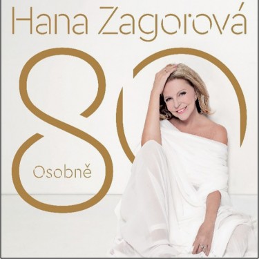 ZAGOROVÁ HANA - 80 OSOBNĚ
