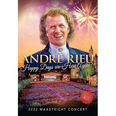 RIEU ANDRE - HAPPY DAYS ARE HERE AGAIN