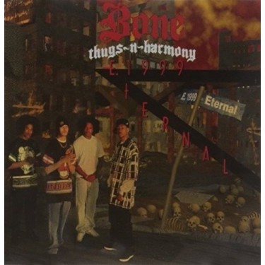 BONE THUGS N HARMONY - E. 1999 ETERNAL