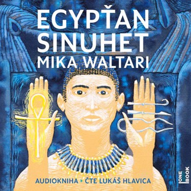 WALTARI, M. / HLAVICA, L. - EGYPŤAN SINUHET