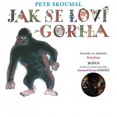 SKOUMAL PETR - JAK SE LOVÍ GORILA