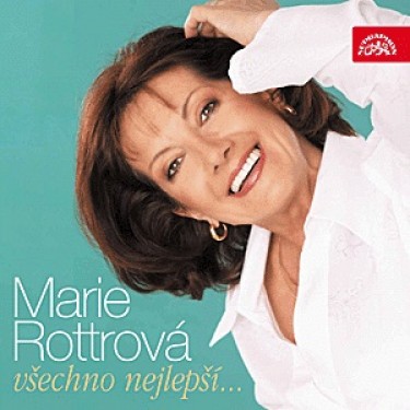 ROTTROVÁ MARIE - VŠECHNO NEJLEPŠÍ