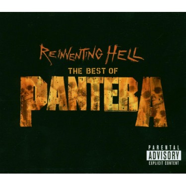 PANTERA - REINVENTING HELL/BEST OF