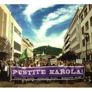 HORKÝŽE SLÍŽE - PUSTITE KAROLA!