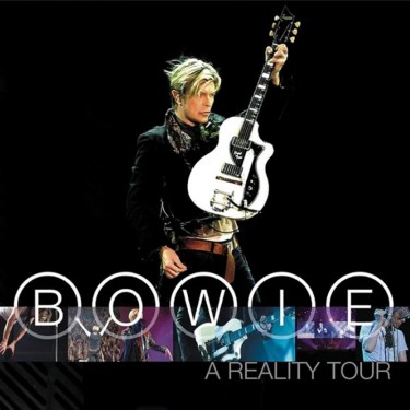 BOWIE DAVID - A REALITY TOUR