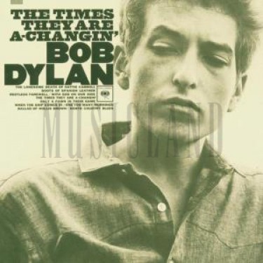 DYLAN BOB - TIMES THEY ARE A CHANGIN'