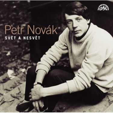 NOVÁK PETR - SVĚT A NESVĚT/PÍSNĚ 66-97