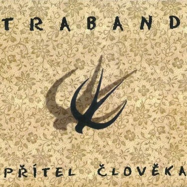 TRABAND - PŘÍTEL ČLOVĚKA (KNÍŽEČKA+CD)